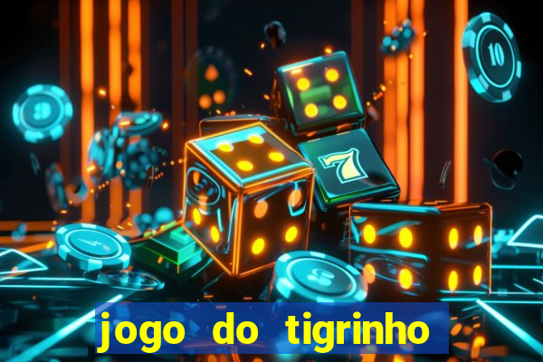 jogo do tigrinho pagando agora